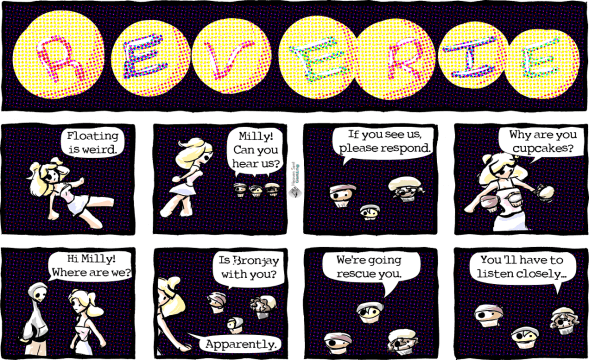 Reverie comic, "Floating Milly and Bronjay (Alternate Cupcakes)"